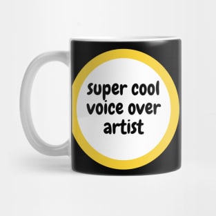 super cool voice over artist Mug